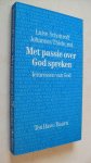 Schottroff Luise en Johannes Thiele - Met passie over god spreken