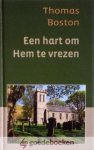 Boston, Thomas - Een hart om Hem te vrezen *nieuw* - laatste exemplaar! --- 3 preken