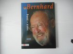  - Bernhard 1911-2004