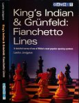 Janjgava, Lasha. - King's Indian & Grünfeld: Fianchetto Lines. A detailed survey of one of White's most popular opening systems.