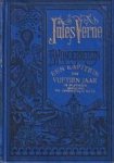 VERNE, JULES - Een kapitein van vijftien jaar in slavernij gevolgd door Een overwintering in het ijs