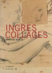 Adrien Goetz 35947,  Jean-Auguste-Dominique Ingres 114236,  Musée Ingres - Ingres collages