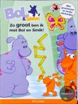 Studio 100 - Bol & Smik Meetlatboek: Zo Groot Ben Ik Met Bol & Smik