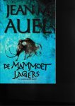 Auel, J.M. - De Aardkinderen 3,  De mammoetjagers