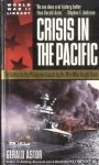 Astor, Gerald - Crisis in the Pacific. The Battles for the Philippine Islands by the Men Who Fought Them