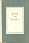 Monte, D.C. - Rossum G.M. van - Briefe und Berichte