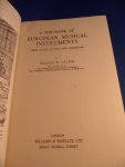 Galpin, Francis w.  - A textbook of European musical instruments