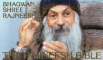 Osho (Bhagwan Shree Rajneesh) - The Rajneesh Bible Volume 1 Osho (Bhagwan Shree Rajneesh) - The Rajneesh Bible Volume 1
