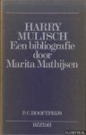 Mathijsen, Marita - Harry Mulisch. Een bibliografie