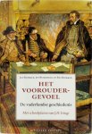 Jan Blokker 10638, Jan Jr. Blokker , Bas Blokker 66873 - Het vooroudergevoel de vaderlandse geschiedenis