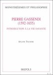 S. Taussig; - Pierre Gassendi (1592-1655). Introduction a la vie savante,