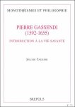 S. Taussig; - Pierre Gassendi (1592-1655). Introduction a la vie savante,
