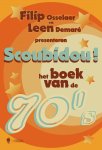 Filip Osselaer, Leen Demaré - Scoubidou Het boek van de 70's