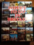 King, Rebecca(editor) - Where to go in Britain