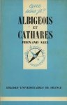 F. Niel. - Albigeois et Cathares. F. Niel. - Albigeois et Cathares.