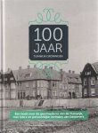 Bessem, Derk Jaap e.a. - 100 jaar Tuinwijk Groningen