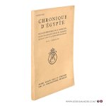 Bulletin, Chronique D'egypte. - Chronique d'Égypte. Bulletin périodique de la fondation Égyptologique Reine Élisabeth. Douzième année. No 24 - juillet 1937.