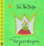 Emma Thomson, H. Bailey - Isa Belletje / Het Boekje Over Verjaardagen Emma Thomson, H. Bailey - Isa Belletje / Het Boekje Over Verjaardagen