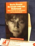 Braam, Stella, Mehmet Ülger, Abderrahman el Kardoudi - De blinde vlek van Nederland