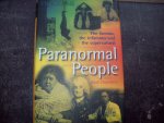 Paul Chambers - "Paranormal People"  The famous, the infamous and the supernatural.
