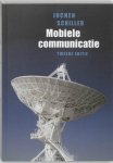 J. Schiller - Mobiele Communicatie, 2/E