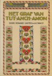 Howard Carter - Het graf van Tut-Anch-Amon