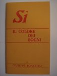 Boaretto, Giuseppe - Il Colore dei Sogni : Quaderno di Poesie