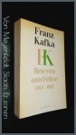 Kafka, Franz - Brieven aan Felice 1914-1917 Kafka, Franz - Brieven aan Felice 1914-1917