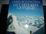 Bonington, Chris - Het uiterste gevergd. Dertig jaar klimmen op topniveau