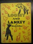 Rees, Gladys M. - Loosey and Lankey; a Lamb's Tale, zeer rijk geïllustreerd door de schrijfster