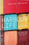 Patrick Verhoeven 93434 - Harbour life. (Re)discover the city and its port English edition