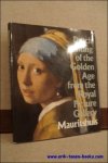 N/A; - DUTCH PAINTING OF THE GOLDEN AGE FROM THE ROYAL PICTURE GALLERY MAURITSHUIS,