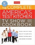  - The Complete America's Test Kitchen TV Show / Every Recipe from the Hit TV Show with Product Ratings and a Look Behind the Scenes