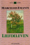 Marcellus Emants, M. Emants - LIEFDELEVEN