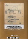 A. Polhausen - Transmissions-Dampfmaschinen Berechnung, Konstruktion und Anlage