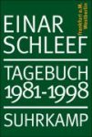 Einar Schleef - Tagebuch 1981 - 1998 Berlin