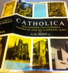 A. M. Heidt - CATHOLICA - Geillustreerd Encyclopedisch Vademecum voor het Katholieke Leven
