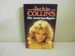 Collins, Jackie - Overspeligen / druk 3