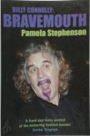 Pamela Stephenson - Bravemouth Living with Billy Connolly