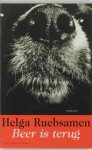 Helga Ruebsamen - Beer is terug