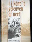 J. Hoftijzer - I-j kont 't geleuven of neet