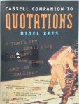 Nigel Rees - Cassell Companion to Quotations