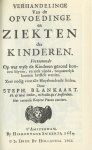 Blankaart, Steph. - Verhandelinge van de opvoedinge en ziekten der kinderen