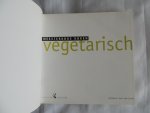 Damme, Jaak Van (concept) & Leuven, Bart van (fotografie) - Meesterkoks Koken Vegetarisch