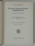 Kohlbrugge, H.F. - Twaalf Twaalftallen Leerredenen (Complete SET 12 DELEN in 6 BANDEN)