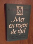 Huet, G.H.M van - Met en tegen de tijd. Tweeennegentig zandlopertjes