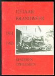 Brandweer Kesteren. - 125 Jaar brandweer  Kesteren, Opheusden - 1861-1986