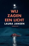 Laura Jansen - Wij zagen een licht