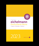 Gerhard Eichelmann - EICHELMANN 2023 | DEUTSCHLANDS WEINE