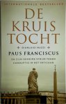 Gianluigi Nuzzi - De kruistocht Paus Franciscus en zijn geheime strijd tegen de corruptie in het Vaticaan